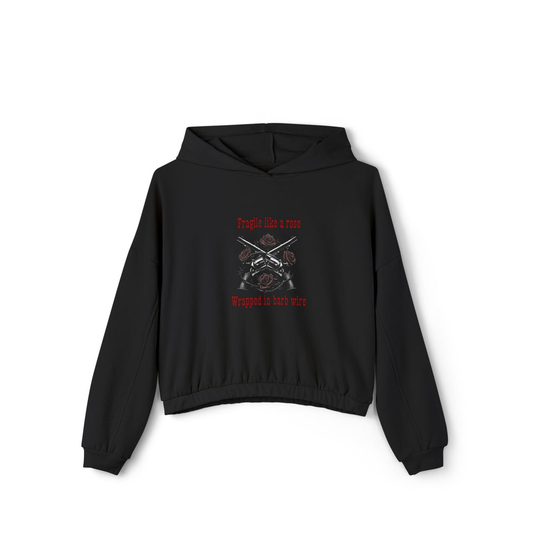 Fragile Like A Rose Women's Cinched Bottom Hoodie