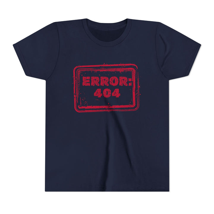 Error: 404 Youth Short Sleeve Tee